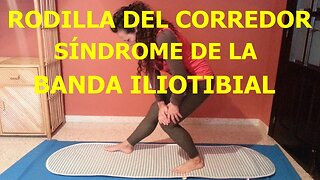 COMO CURAR EL SINDROME DE LA BANDA ILIOTIBIAL O RODILLA DEL CORREDOR