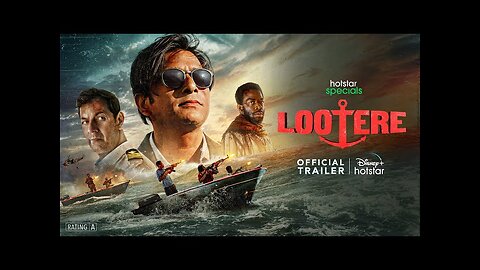 Trailer - Hotstar Specials - Lootere - 2024