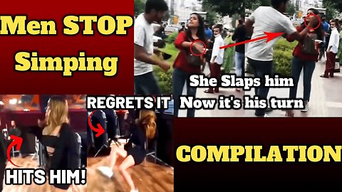 When Men STOP Simping For Women - COMPILATION