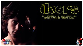 The Doors | Review 55 anos do primeiro álbum | Podcast Música | Pitadas do Sal