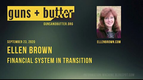 Ellen Brown | Financial System in Transition | Guns & Butter