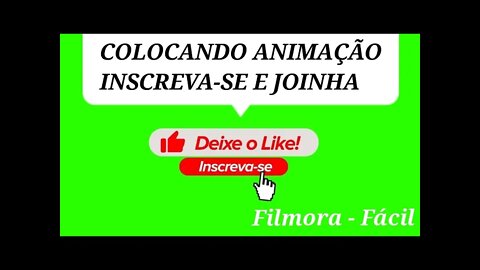 COMO FAZER BOTÃO INSCREVA-SE ANIMADOS PARA VIDEO DO YOUTUBE COM FILMORA