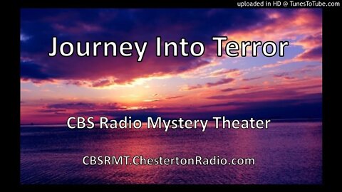 Journey Into Terror - CBS Radio Mystery Theater