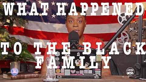 What Happened to the Black Family? Ep. 13