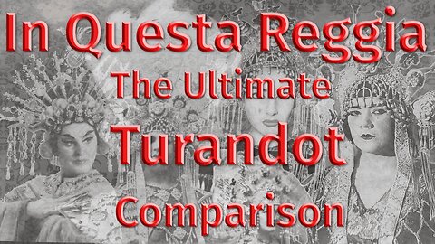 The Ultimate Turandot - In Questa Reggia Soprano Comparison