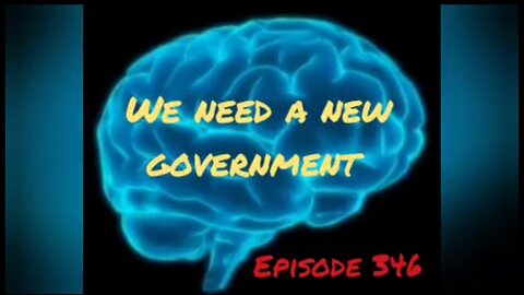 WE NEED A NEW GOVERNMENT - WAR FOR YOUR MIND Episode 346 with HonestWalterWhite