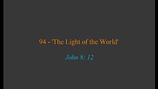 94 - 'The Light of the World'