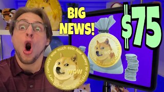 Dogecoin TO $75 AFTER THIS MASSIVE NEWS!!! ⚠️