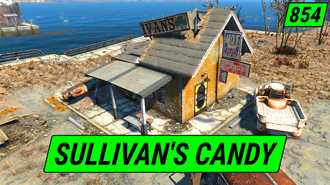 Sullivan's Candy Shop | Fallout 4 Unmarked | Ep. 854