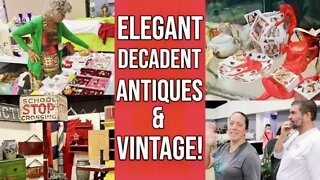 EXQUISITE, UNIQUE ANTIQUE FUN! | SHOW SHOPPING | VINTAGE RESELL