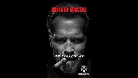 RULES OF SUCCESS | Arnold Schwarzenegger