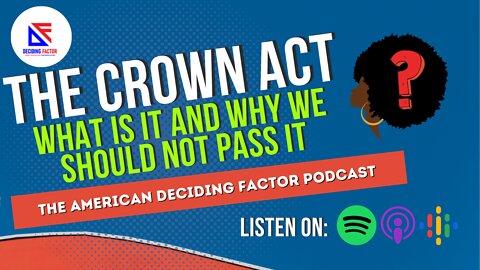 What Is The CROWN Act and Why You Should Care About It