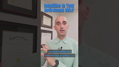 Annuities in Your Retirement Mix