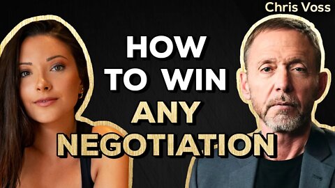 How To WIN any NEGOTIATION with Chris Voss