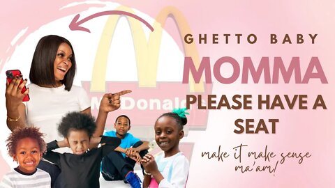 Ghetto Baby Momma: Please Have a Seat! Viral Mom Embarrasses Her Child's Father Over a Happy Meal