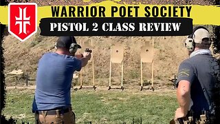 Warrior Poet Society Pistol 2 Review - How to Prepare and What to Expect