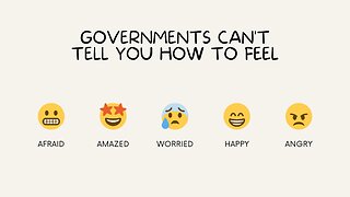 Governments Can't Tell You How To FEEL