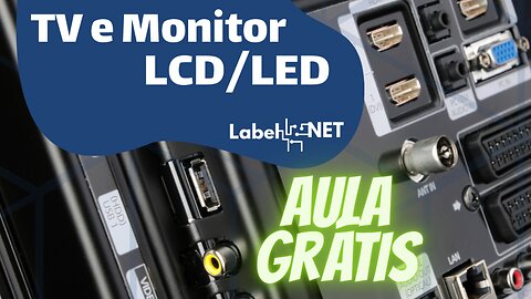 Aula Grátis do Curso de TvLcd e Monitor Lcd