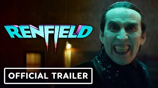 Renfield - Official Red Band Trailer