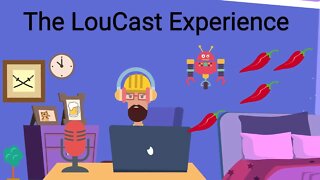 LouCast 6-30-22