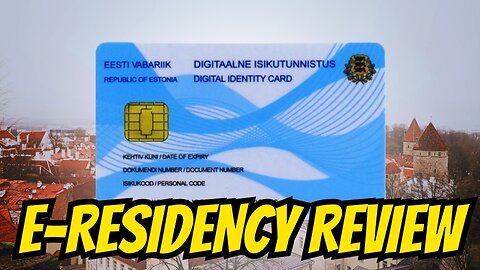 Estonia E-Residency: Is It A Good Option? 🇪🇪