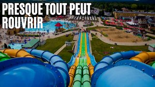 Les parcs aquatiques, les spas et presque tout peut rouvrir au Québec, sauf 3 exceptions