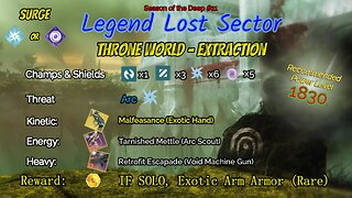 Destiny 2 Legend Lost Sector: Throne World - Extraction on my Arc Hunter 6-30-23