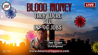 They Were All Inside Jobs with Joe Olson