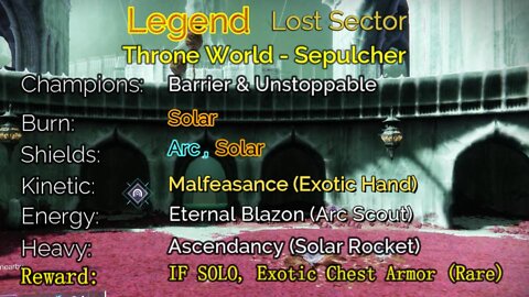 Destiny 2 Legend Lost Sector: Throne World - Sepulcher 4-27-22