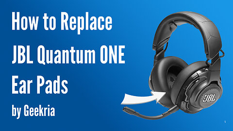 How to Replace JBL Quantum ONE Headphones Ear Pads / Cushions | Geekria