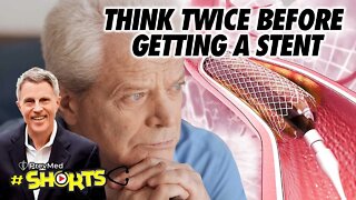 #SHORTS Think Twice Before Getting a Stent