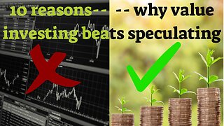 10 reasons value investing beats speculating