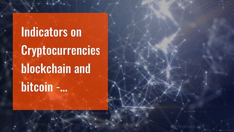 Indicators on Cryptocurrencies, blockchain and bitcoin - Deutsche Bank You Should Know