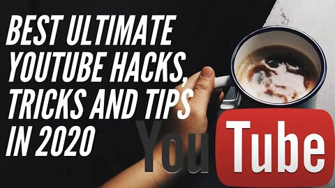 Best ultimate YouTube Hacks, Tricks and Tips in 2020