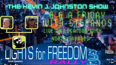 he Kevin J. Johnston Show Q & A Friday and On Location With N Savage