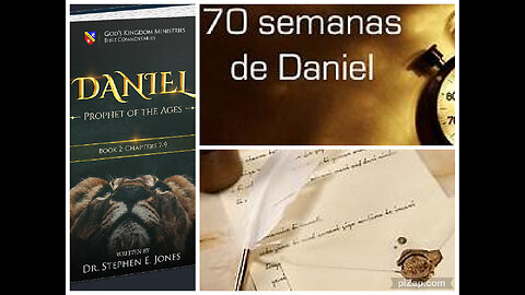 Daniel, Profeta de las Edades-Libro II, 17-18: LAS 62 SEMANAS / DEL DECRETO AL MESÍAS, Stephen Jones