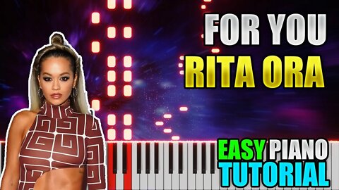 For You - Rita Ora (ft, Liam Payne) | Easy Piano tutorial