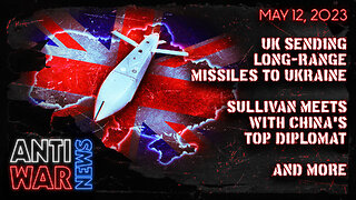 UK Sending Long-Range Missiles to Ukraine, Sullivan Meets With China's Top Diplomat, and More