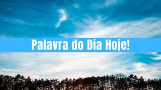 Palavra do Dia Hoje - Deus Pai se compadece dos seus Filhos