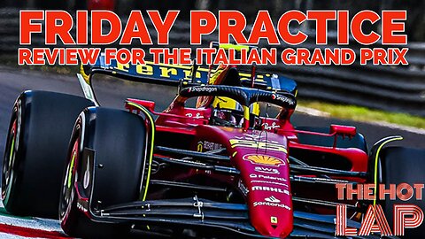 Italian Grand Prix Friday Practice