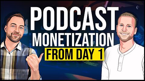 Trevor Turnbull - Podcast Monetization from Day 1