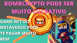 #bombcrypto é sucesso e pode fazer faturar alto -124