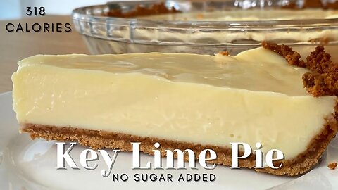 Best you Ever Had Key Lime Pie Recipe Easy - No Added Sugar