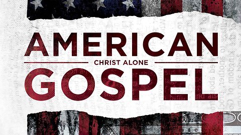 American Gospel - Christ Alone (Free Chapter)