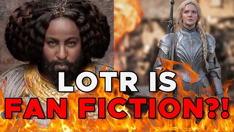 Rings of Power Fan BLASTS Fan Fiction Accusations - Tolkien's Lord of The Rings Is Fan Fiction TOO?!