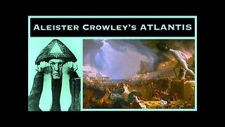 ATLANTIS: THE LOST CONTINENT by Aleister Crowley OWF#0051