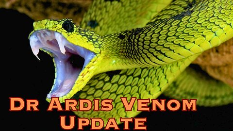 Clive de Carle And Dr Ardis - Venom Update