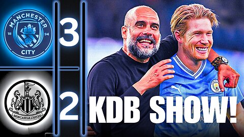 KDB IS BACK! | NEWCASTLE VS MAN CITY 2-3 REVIEW | PREMIER LEAGUE