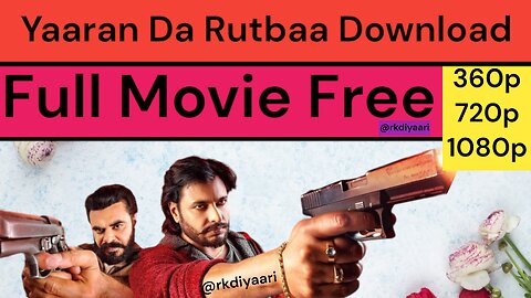 Yaaran Da Rutbaa New Punjabi Movie Watch Online free