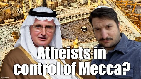 Do Atheists Control The Kingdom of Saudi Arabia?